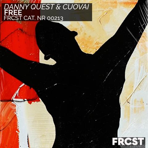 Danny Quest, Cuovai - Free (Radio Mix)